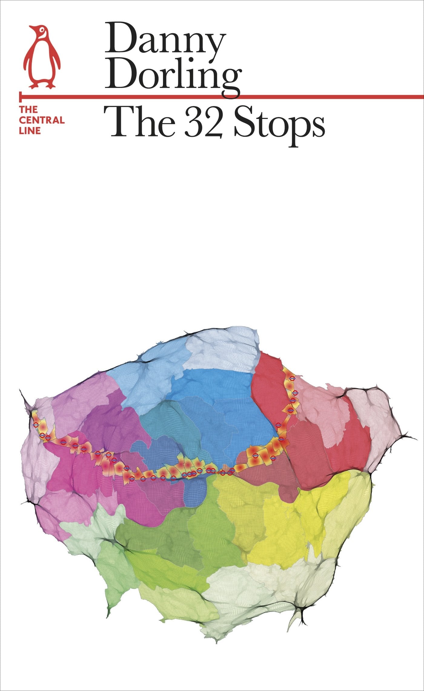 The 32 Stops: The Central Line (Penguin Underground Lines),Used