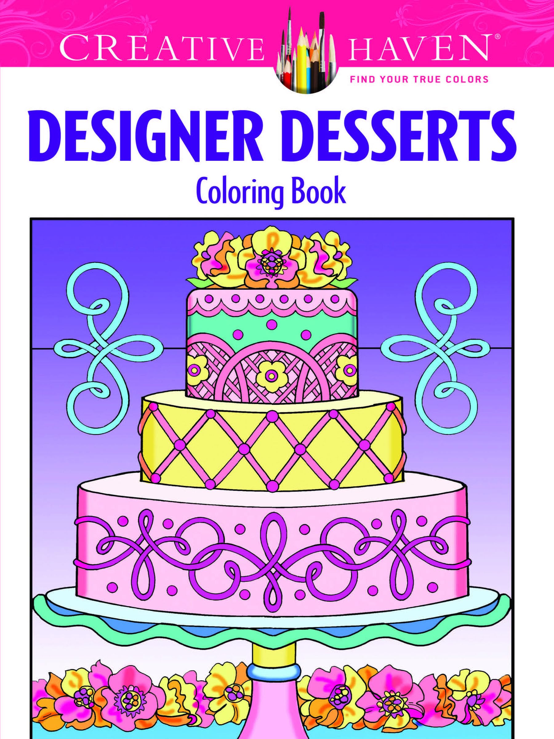 Creative Haven Designer Desserts Coloring Book (Creative Haven Coloring Books),Used