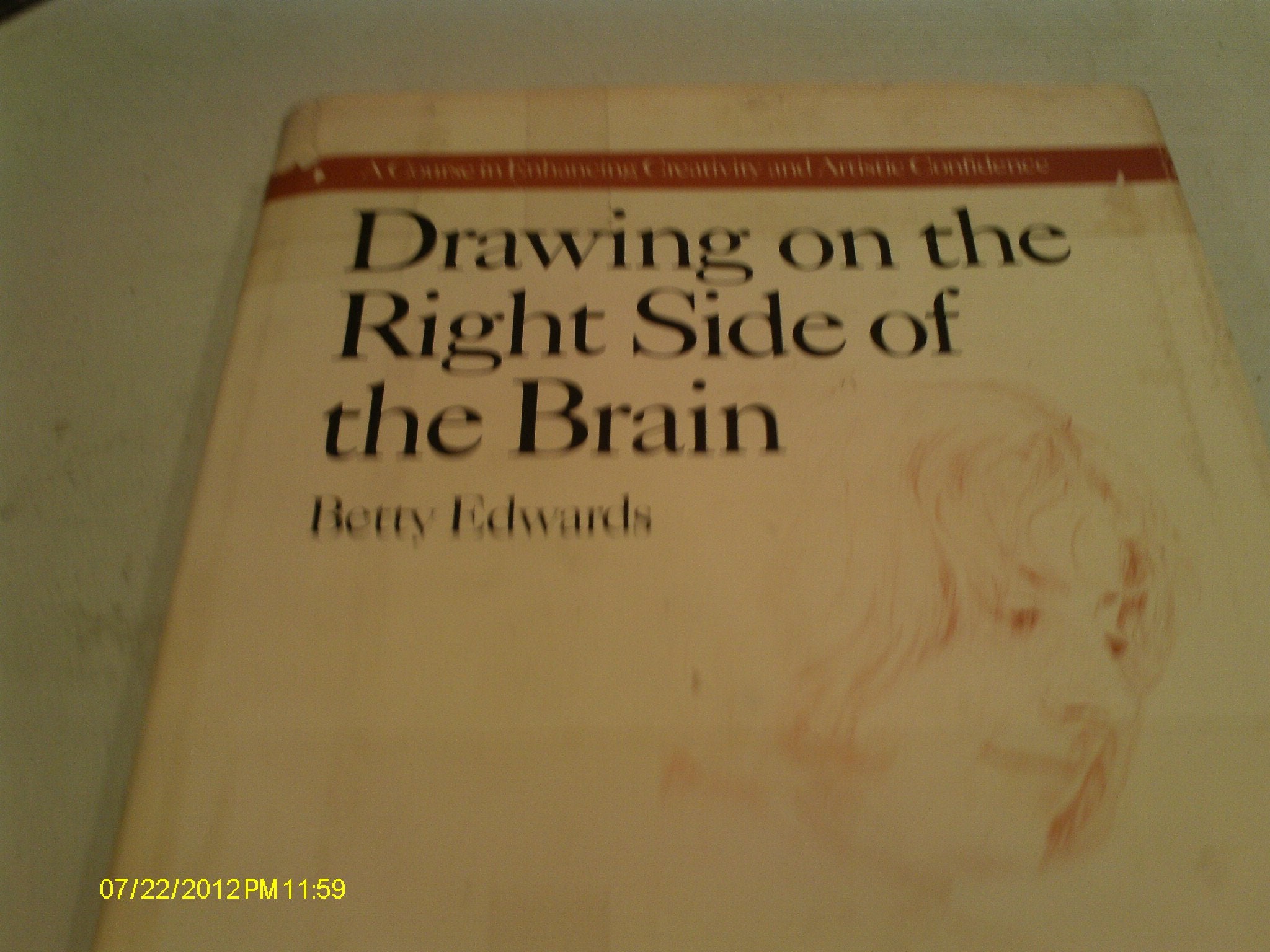 Drawing on the Right Side of the Brain,New