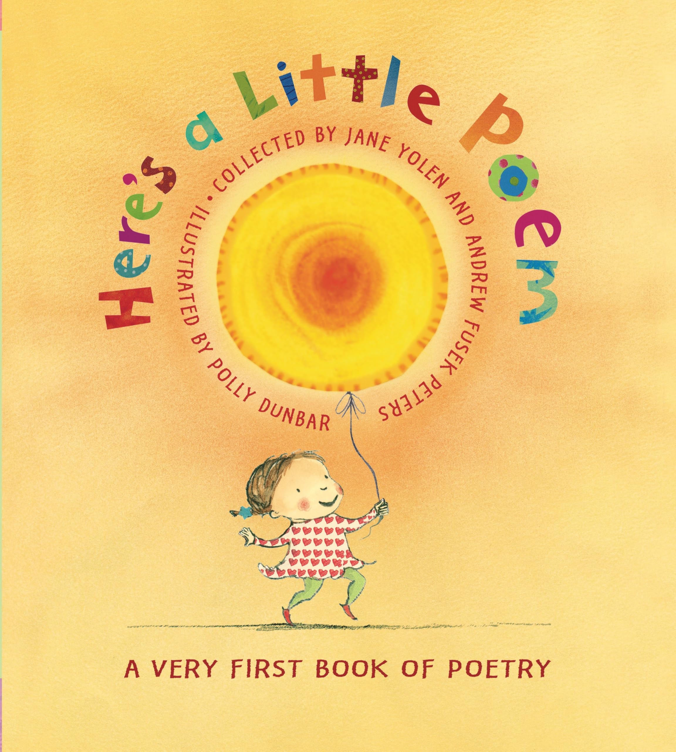 Here's A Little Poem: A Very First Book of Poetry,Used
