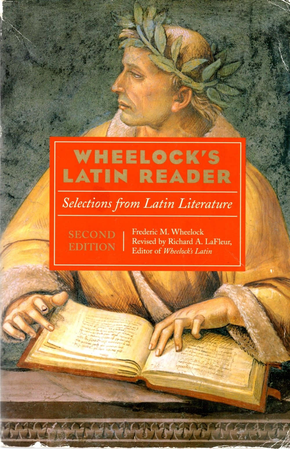 Wheelock's Latin Reader, 2nd Edition: Selections from Latin Literature,New