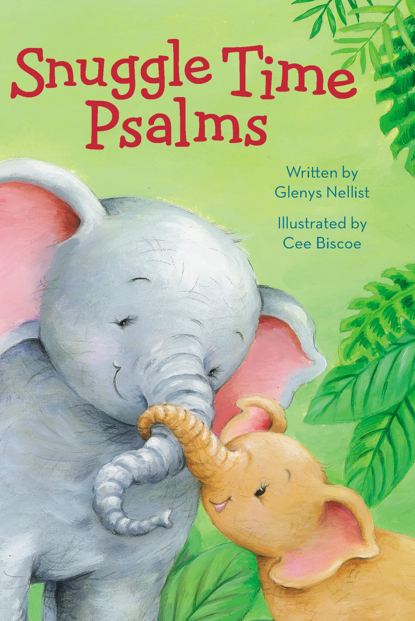 Snuggle Time Psalms (A Snuggle Time Padded Board Book),Used