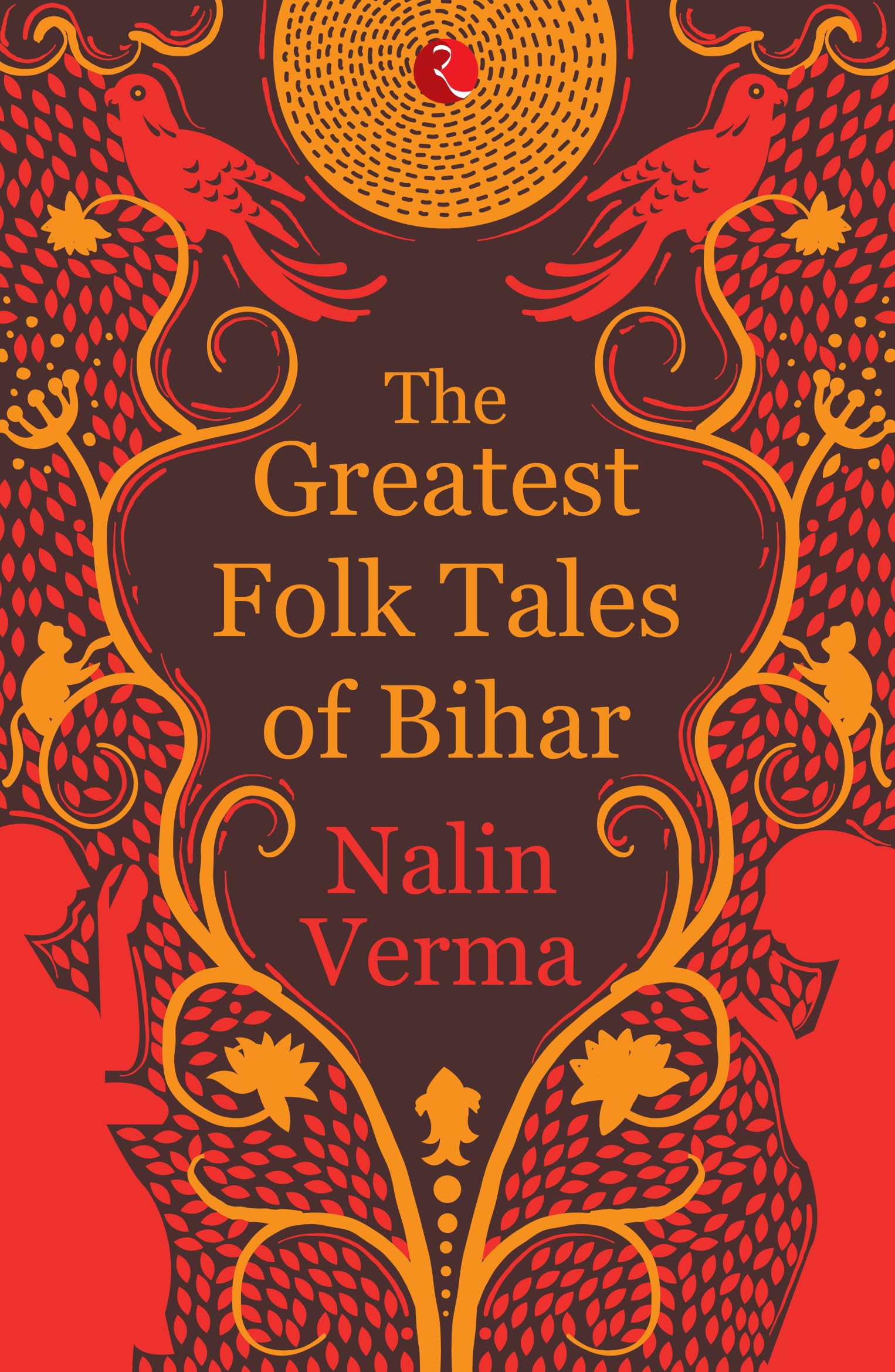 Greatest Folk Tales Of Bihar