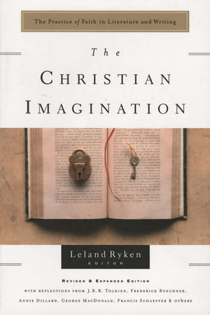 The Christian Imagination: The Practice Of Faith In Literature And Writing (Writers' Palette Book),Used