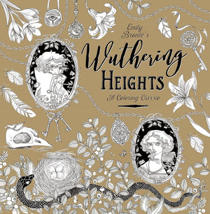 Wuthering Heights: A Coloring Classic
