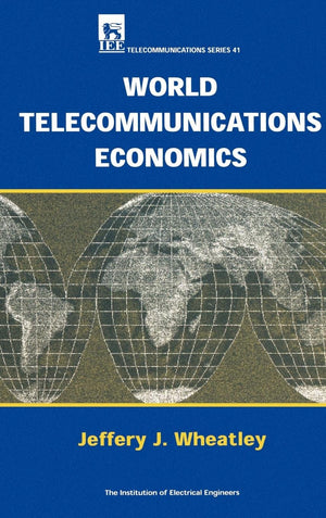 World Telecommunications Economics-used