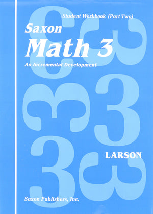 Saxon Math 3  An Incremental Development  Student Workbook (Part Two),Used
