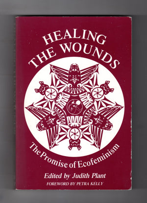 Healing The Wounds: The Promise Of Ecofeminism-new