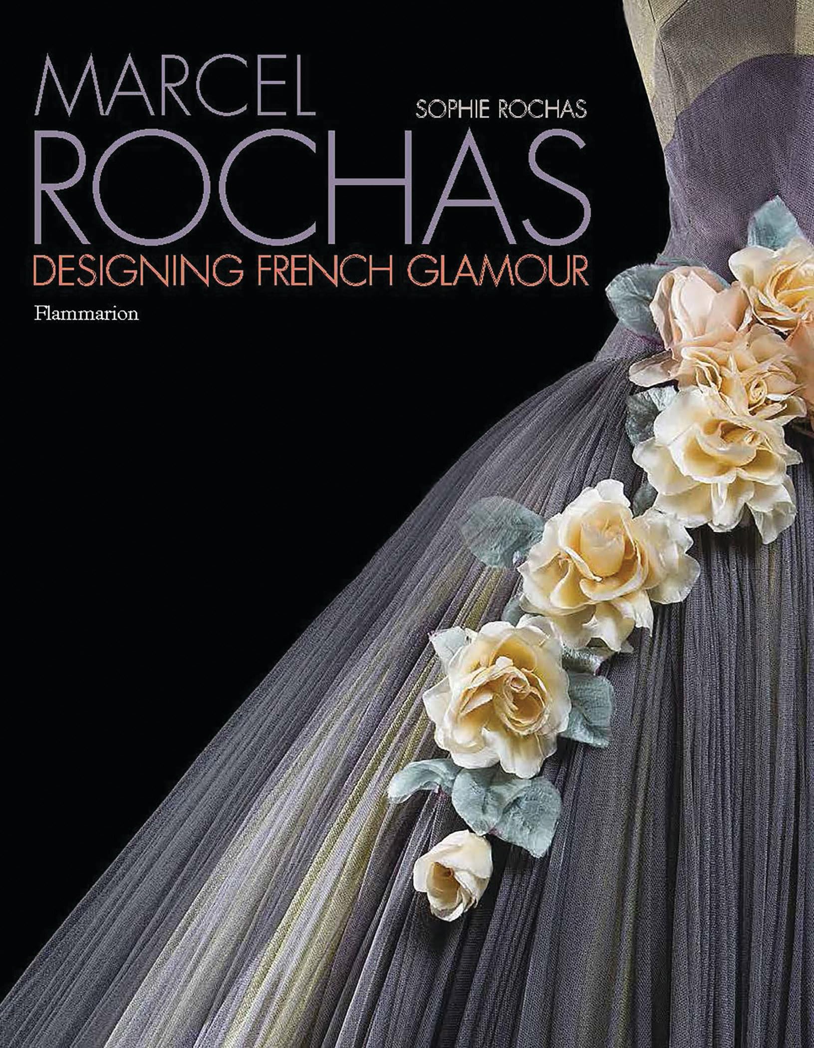 Marcel Rochas: Designing French Glamour,Used