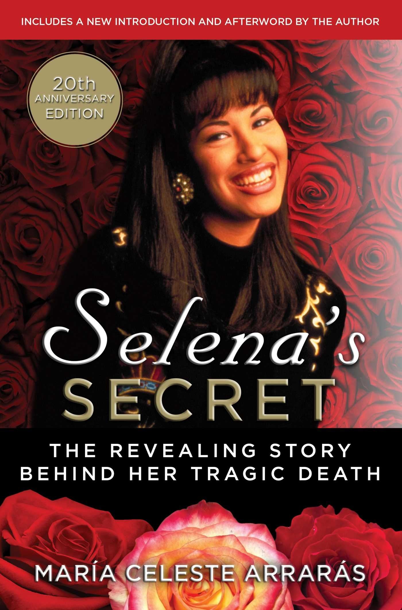 Selenas Secret: The Revealing Story Behind Her Tragic Death,New