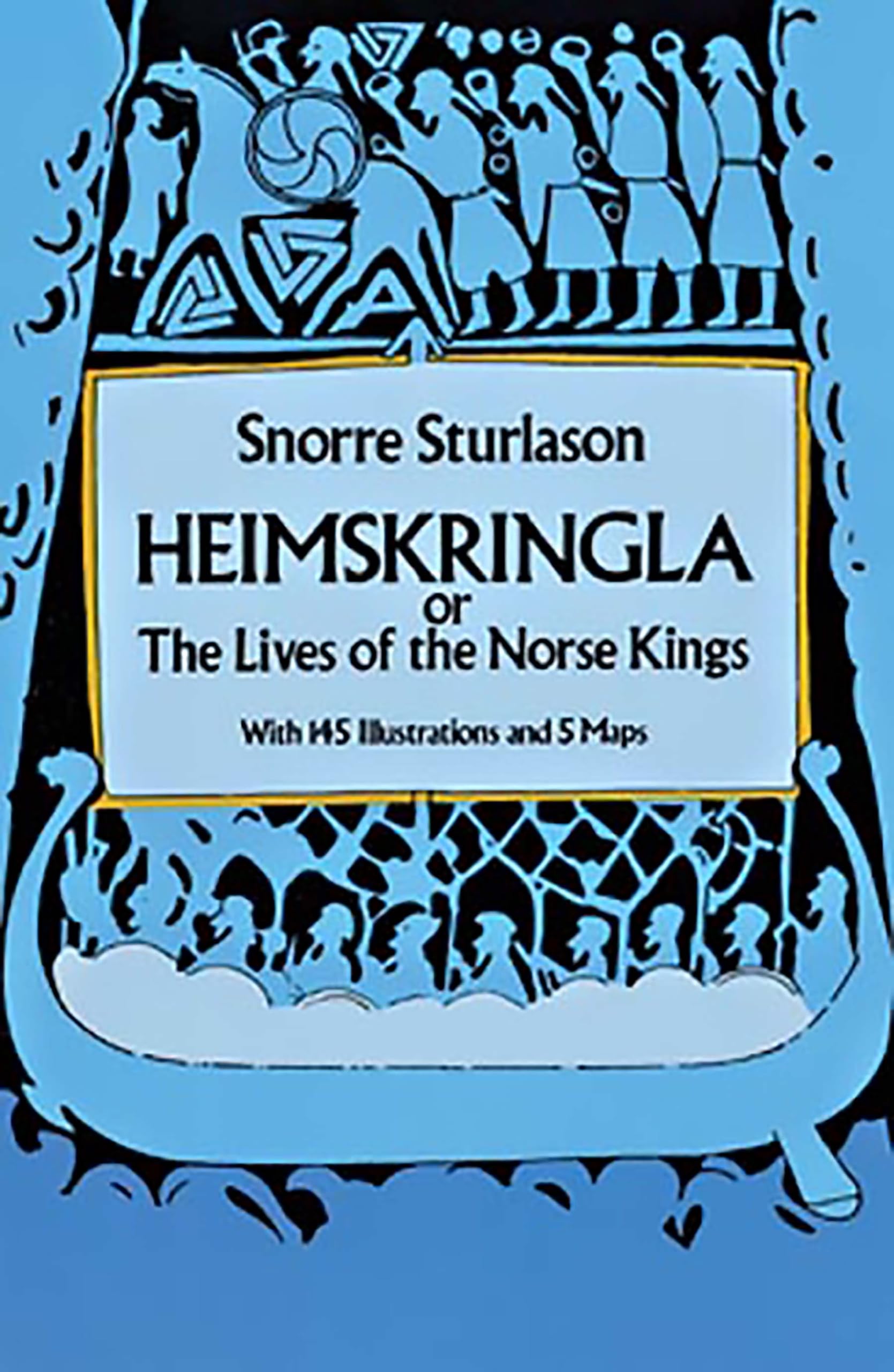 Heimskringla: or, The Lives of the Norse Kings (Dover Literature: Biographical),Used