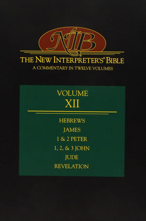 The New Interpreter'S Bible: General Articles & Introduction, Commentary, & Reflections For Each Book Of The Bible Including The,New