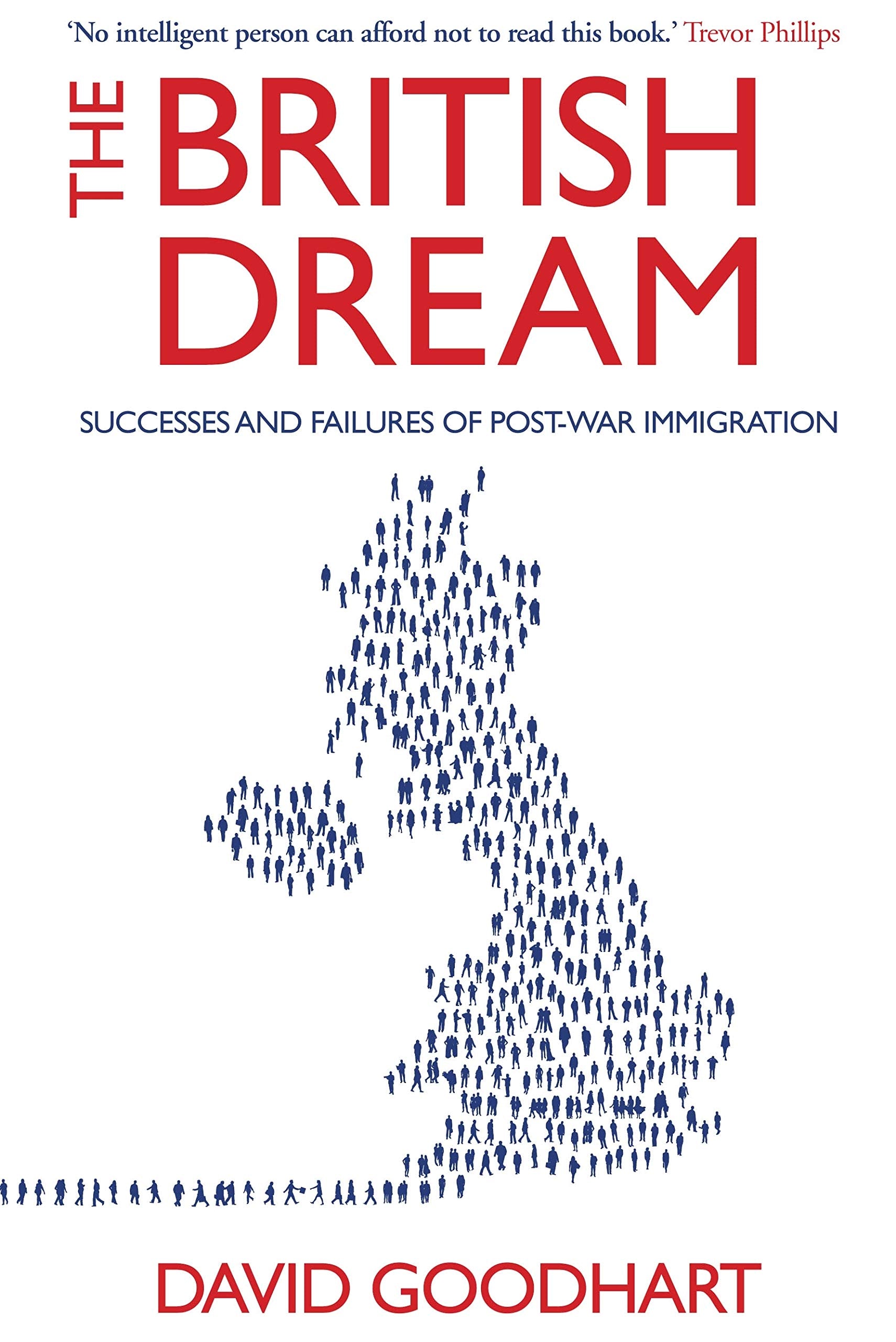 The British Dream: Successes and Failures of PostWar Immigration