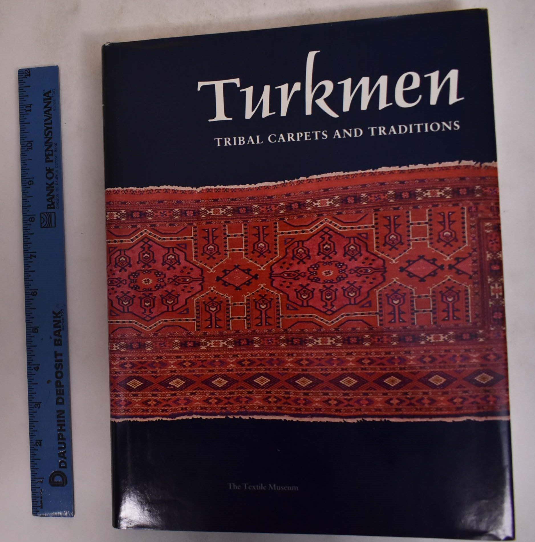 Turkmen: Tribal Carpets and Traditions,Used