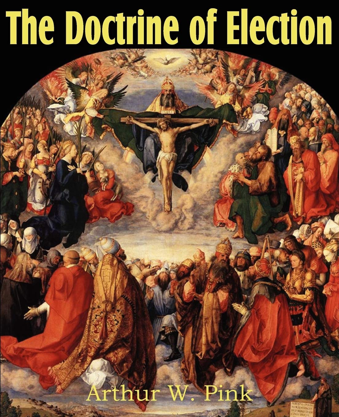 The Doctrine Of Election,Used