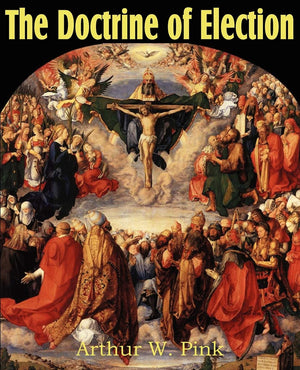 The Doctrine Of Election,Used