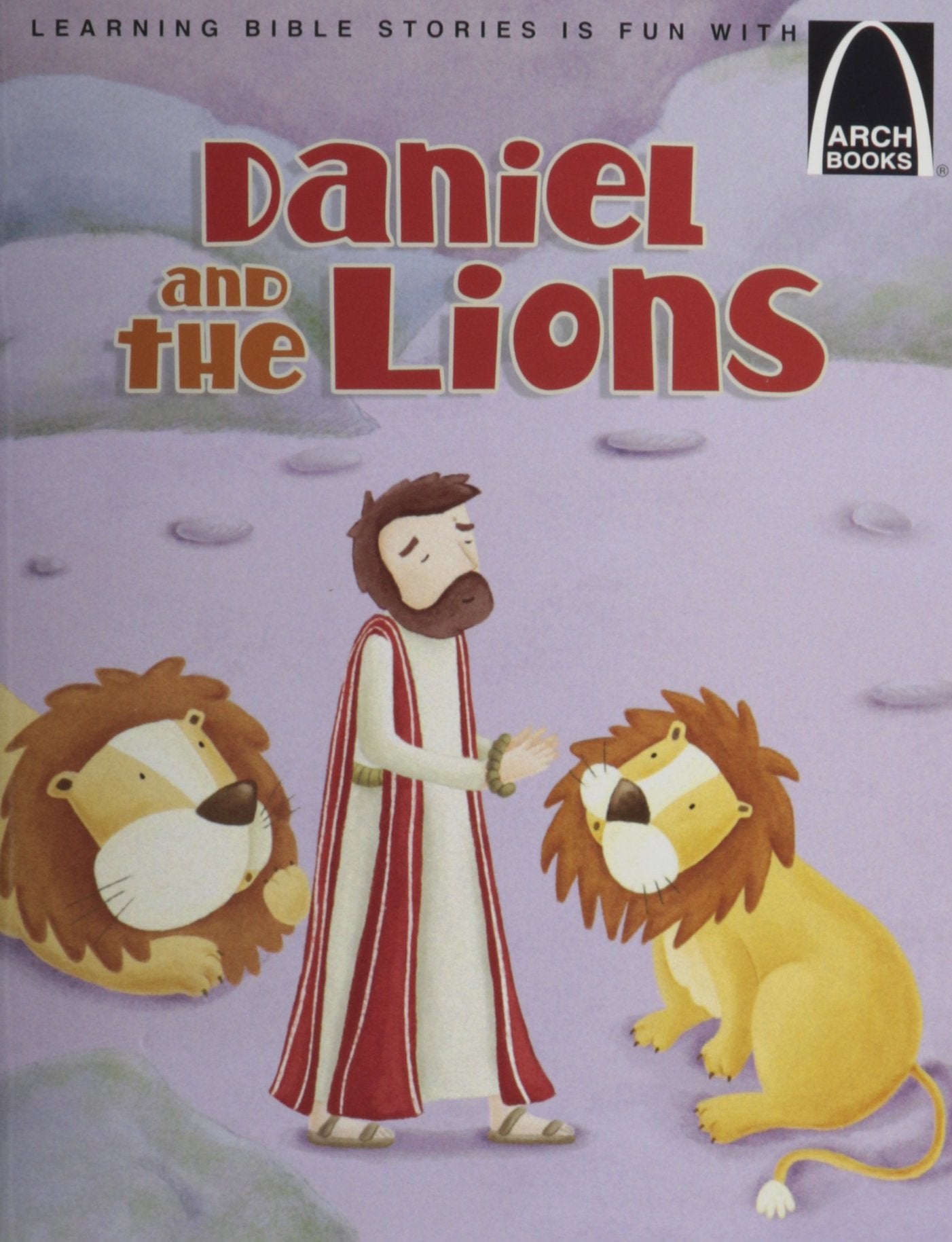 Daniel in the Lions Den (Arch Book),New