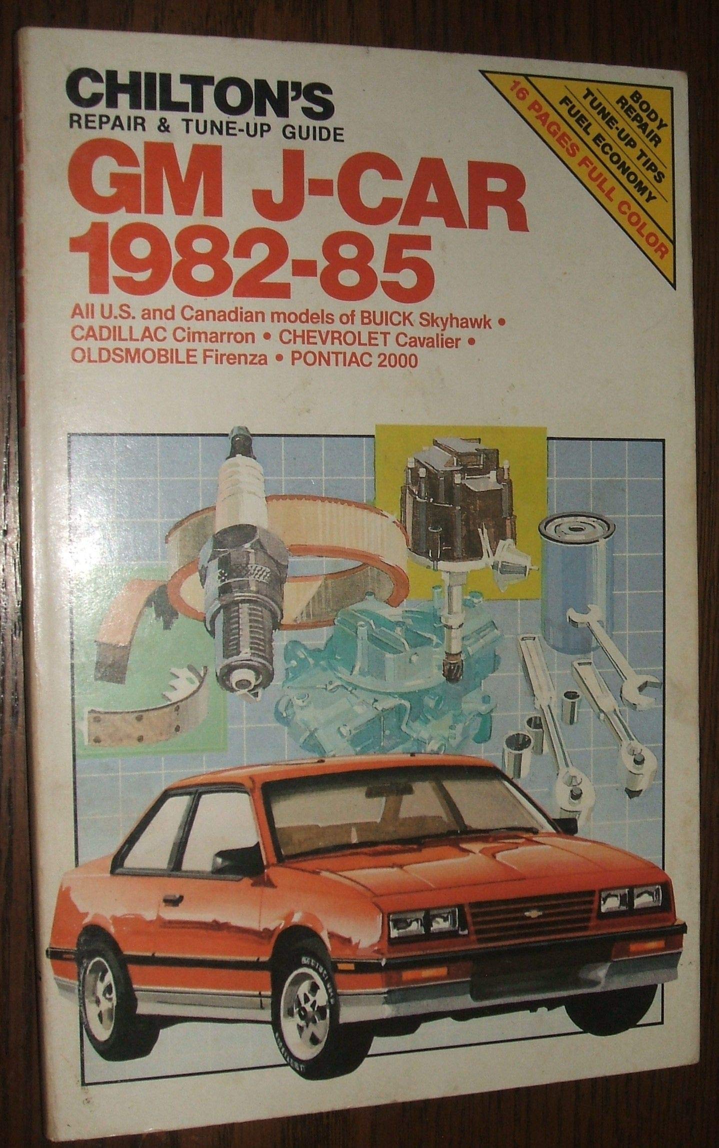 Chilton's Repair and TuneUp Guide: Gm JCar, 198285 (Chilton's Repair Manual),Used