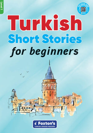 Turkish Short Stories For Beginners: Perfect For Selfstudy Or Use In Classroom,New