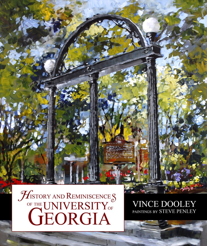 History and Reminiscences of the University of Georgia,Used
