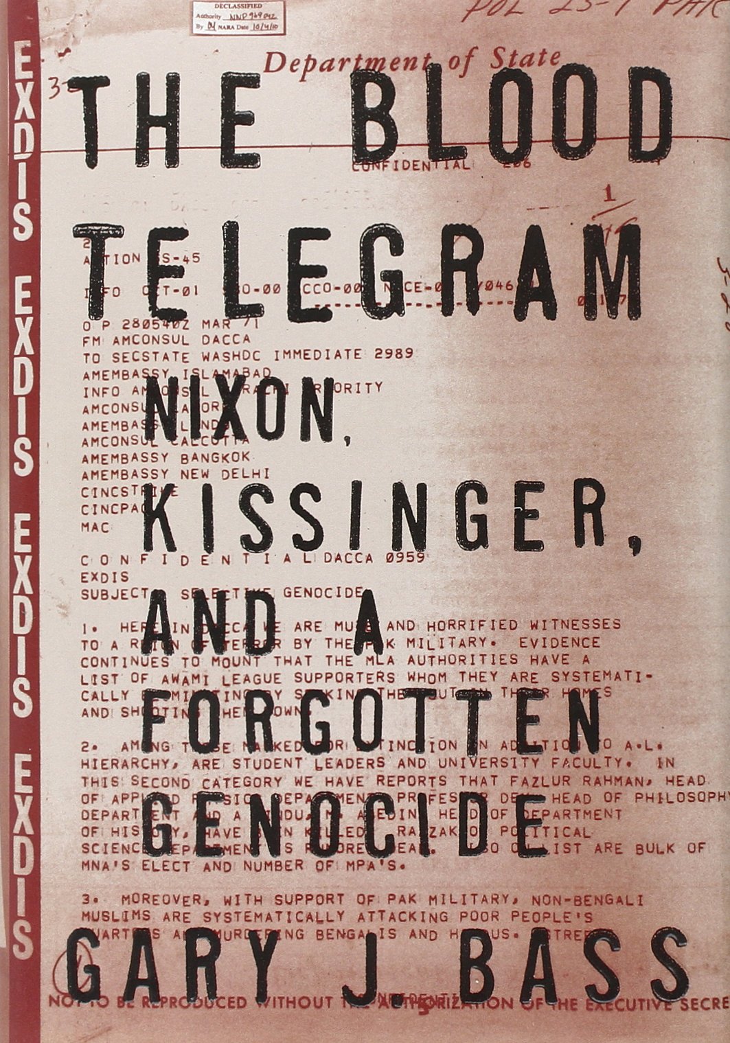 The Blood Telegram: Nixon, Kissinger, And A Forgotten Genocide,Used