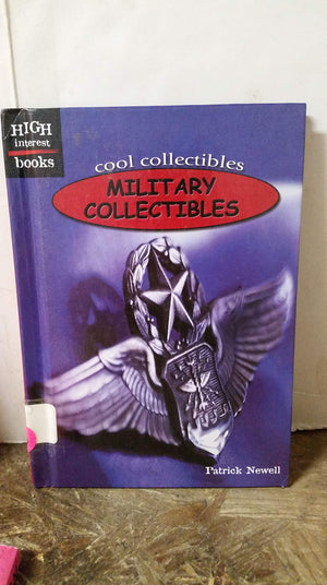 Military Collectibles (High Interest Books: Cool Collectibles),Used