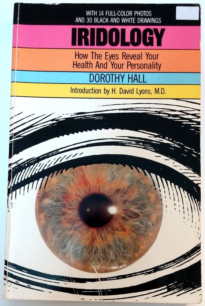 Iridology: How the Eyes Reveal Your Health and Personality,Used