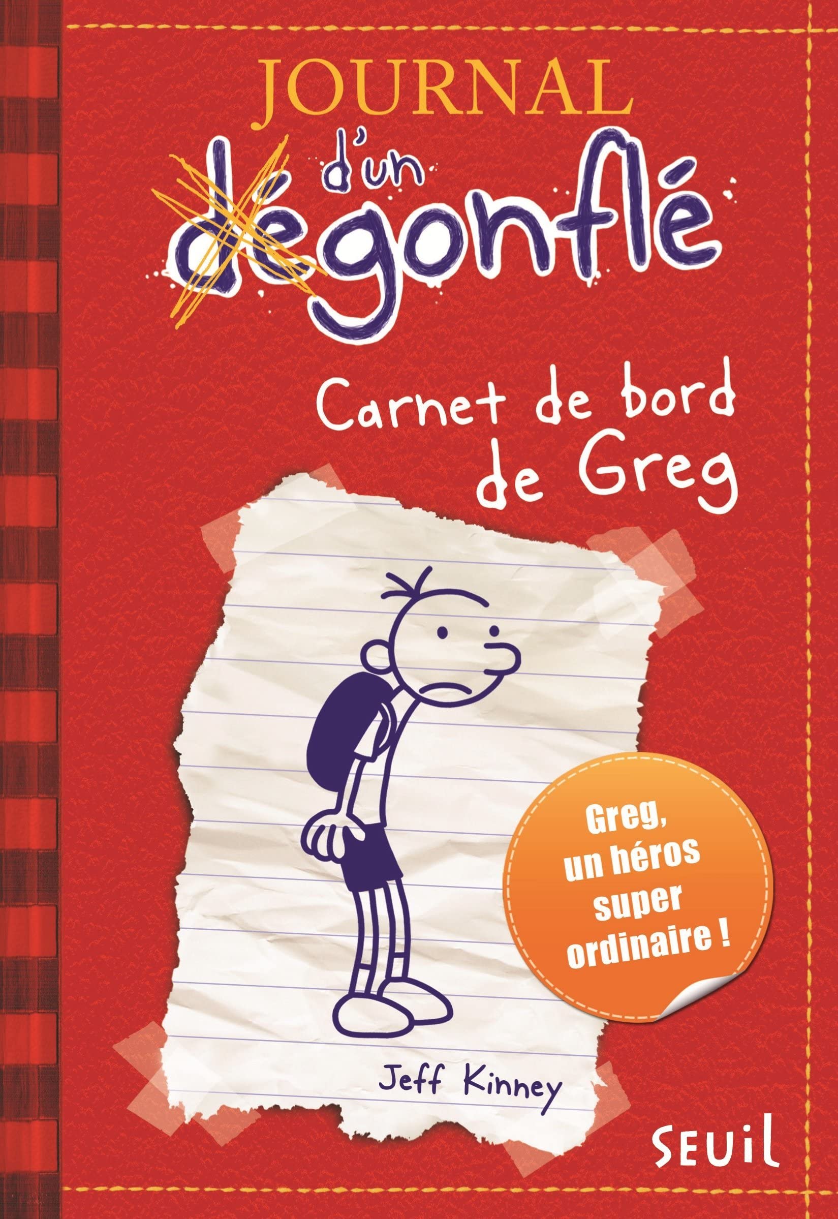 Journal d'un dgonfl  Tome 1  Carnet de bord de Greg Heffley: Journal d'un dgonfl, tome 1,Used