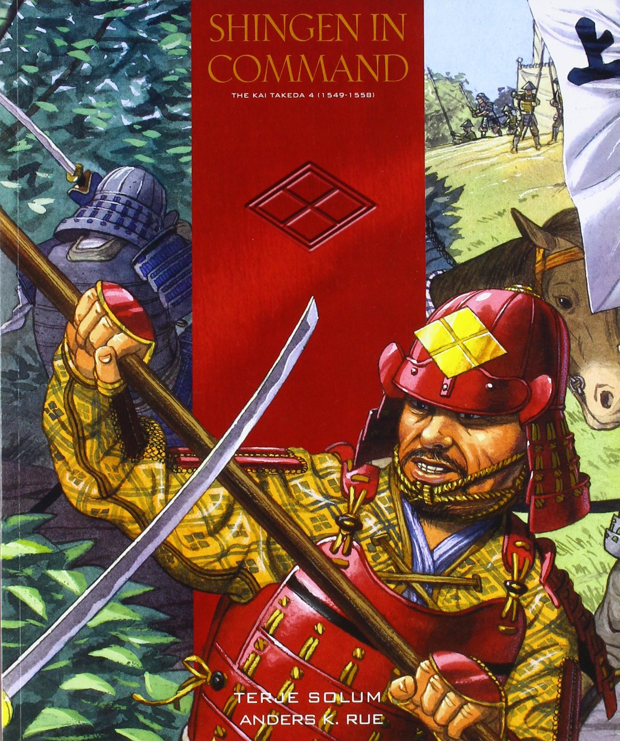 Shingen In Command: The Kai Takeda 15491558 (Saga Of The Samurai),New