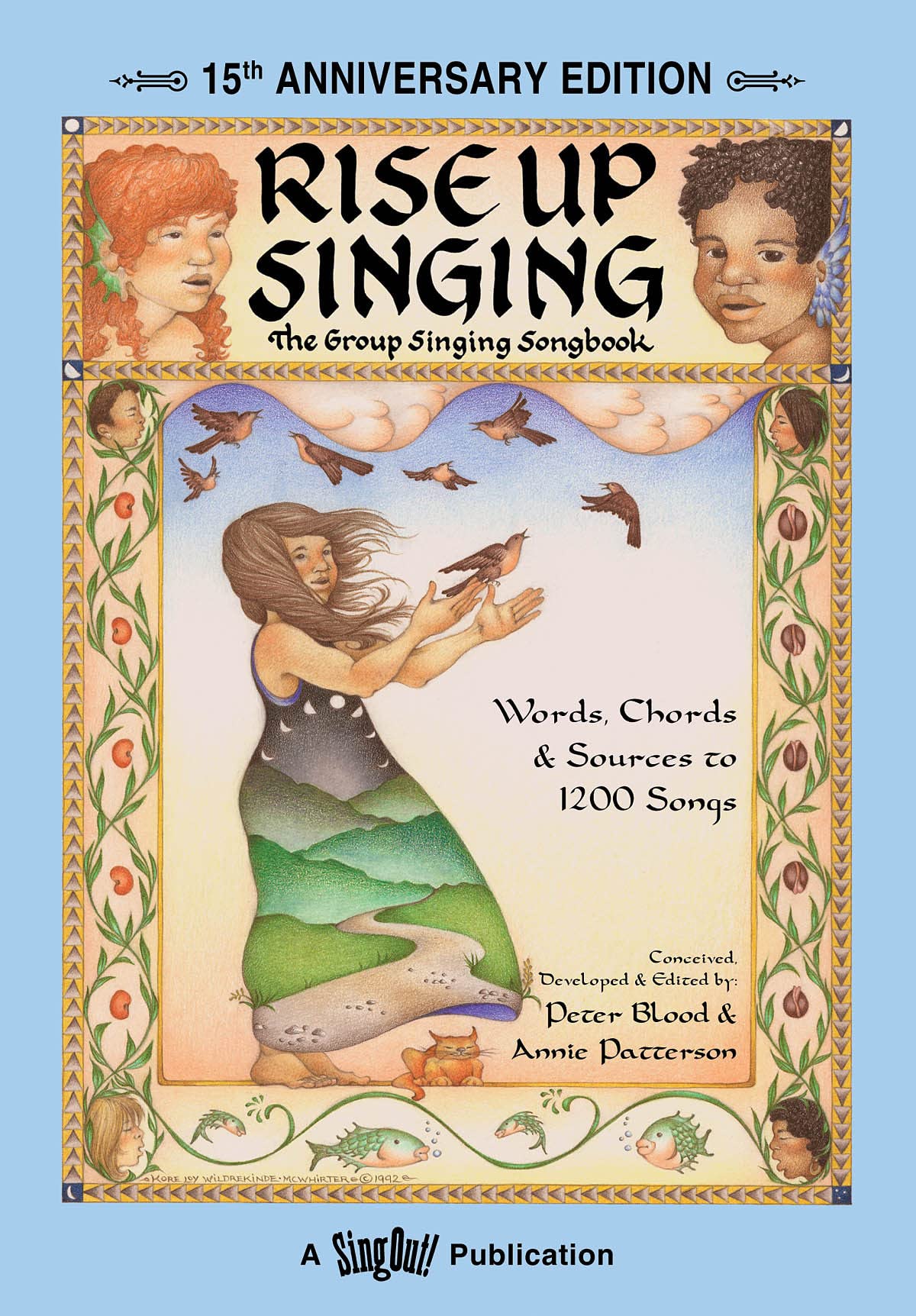 Rise Up Singing: The Group Singing Songbook (15th Anniversary Edition),New