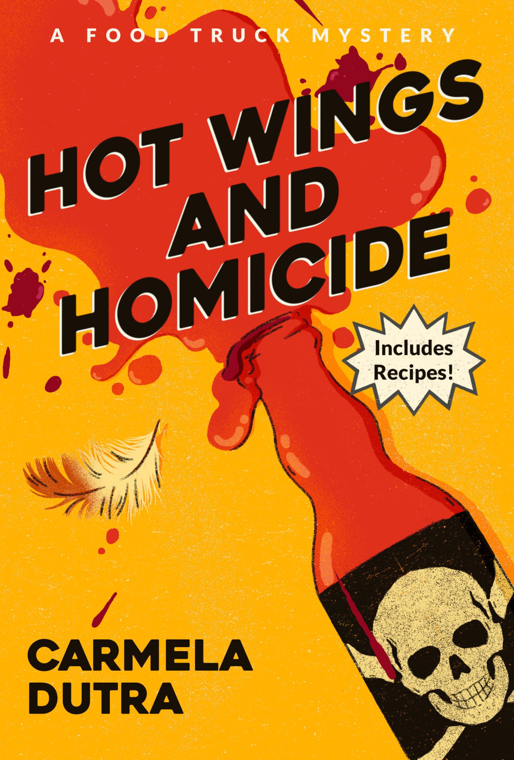 Hot Wings And Homicide (A Food Truck Mystery)
