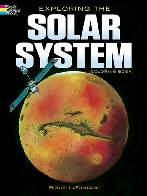 Exploring the Solar System Coloring Book (Dover Space Coloring Books),Used