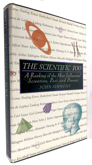 The Scientific 100: A Ranking Of The Most Influential Scientists, Past And Present,New