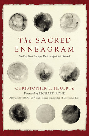 The Sacred Enneagram: Finding Your Unique Path to Spiritual Growth,New