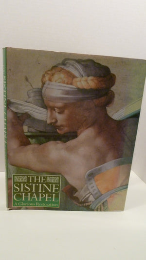 Sistine Chapel: A Glorious Restoration,Used