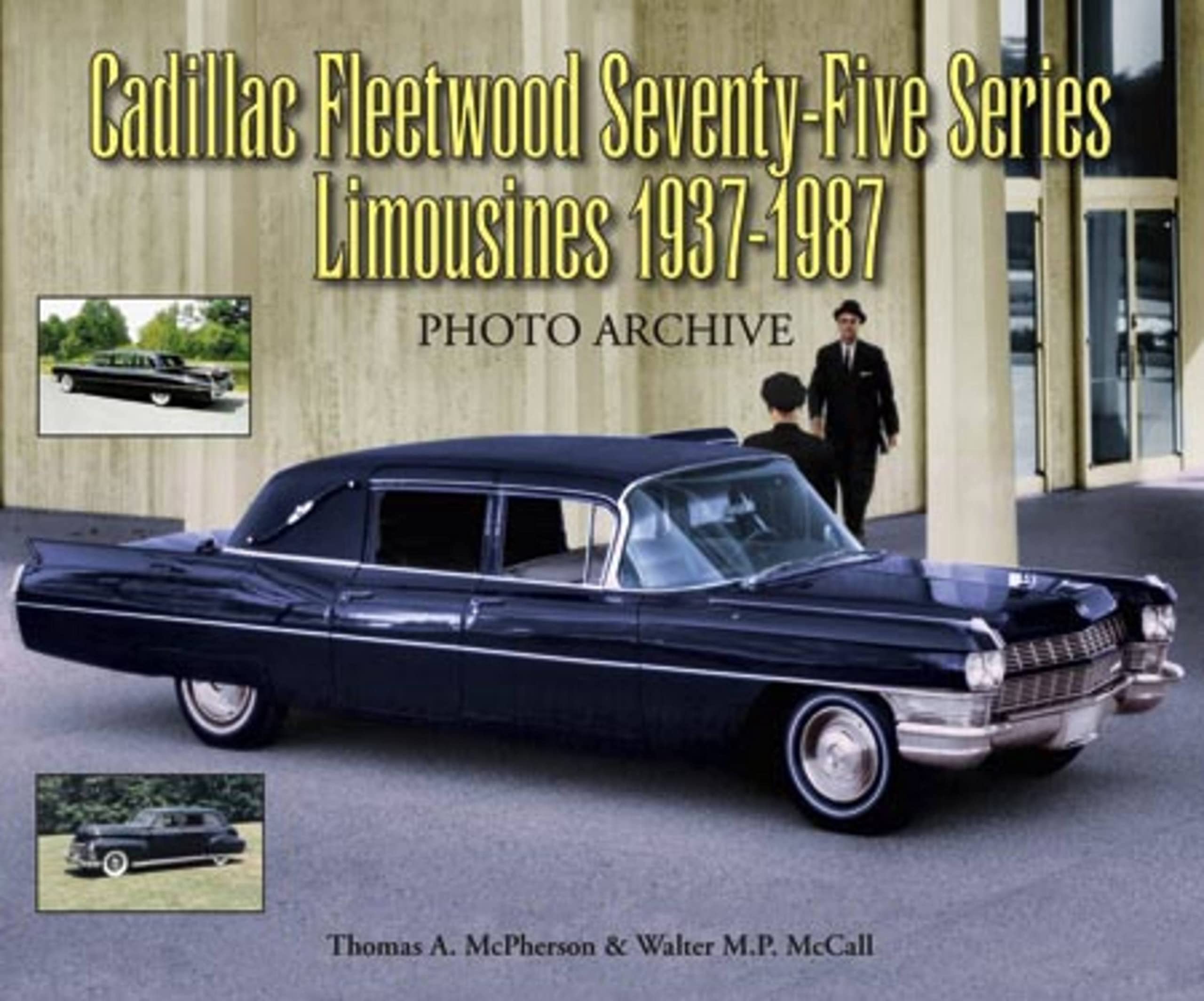 Cadillac Fleetwood SeventyFive Series Limousines 19371987 Photo Archive,Used