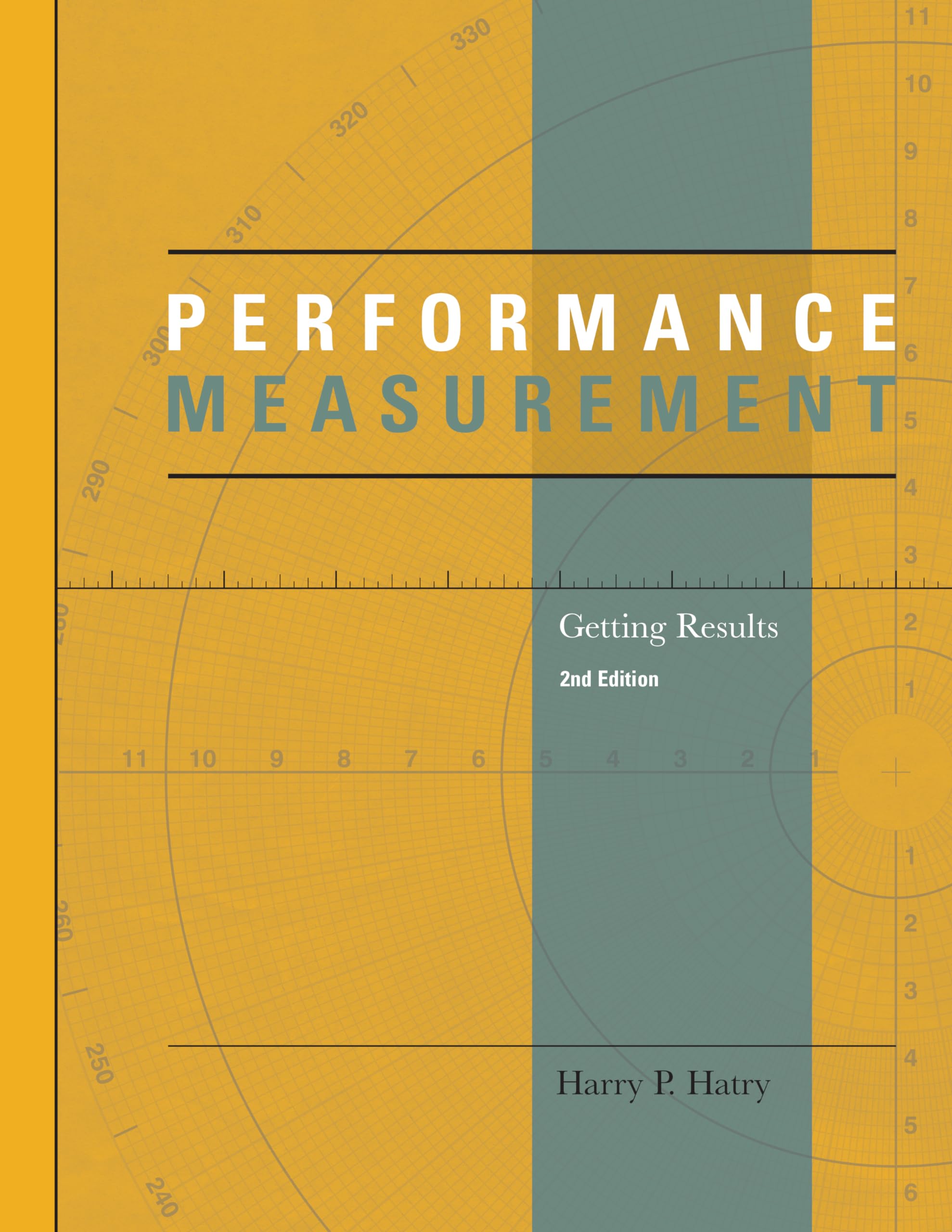 Performance Measurement: Getting Results (Urban Institute Press),Used