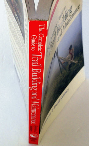 The Complete Guide to Trail Building and Maintenance, 3rd Edition,Used