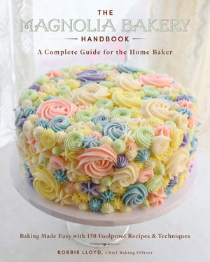 The Magnolia Bakery Handbook: A Complete Guide for the Home Baker,Used