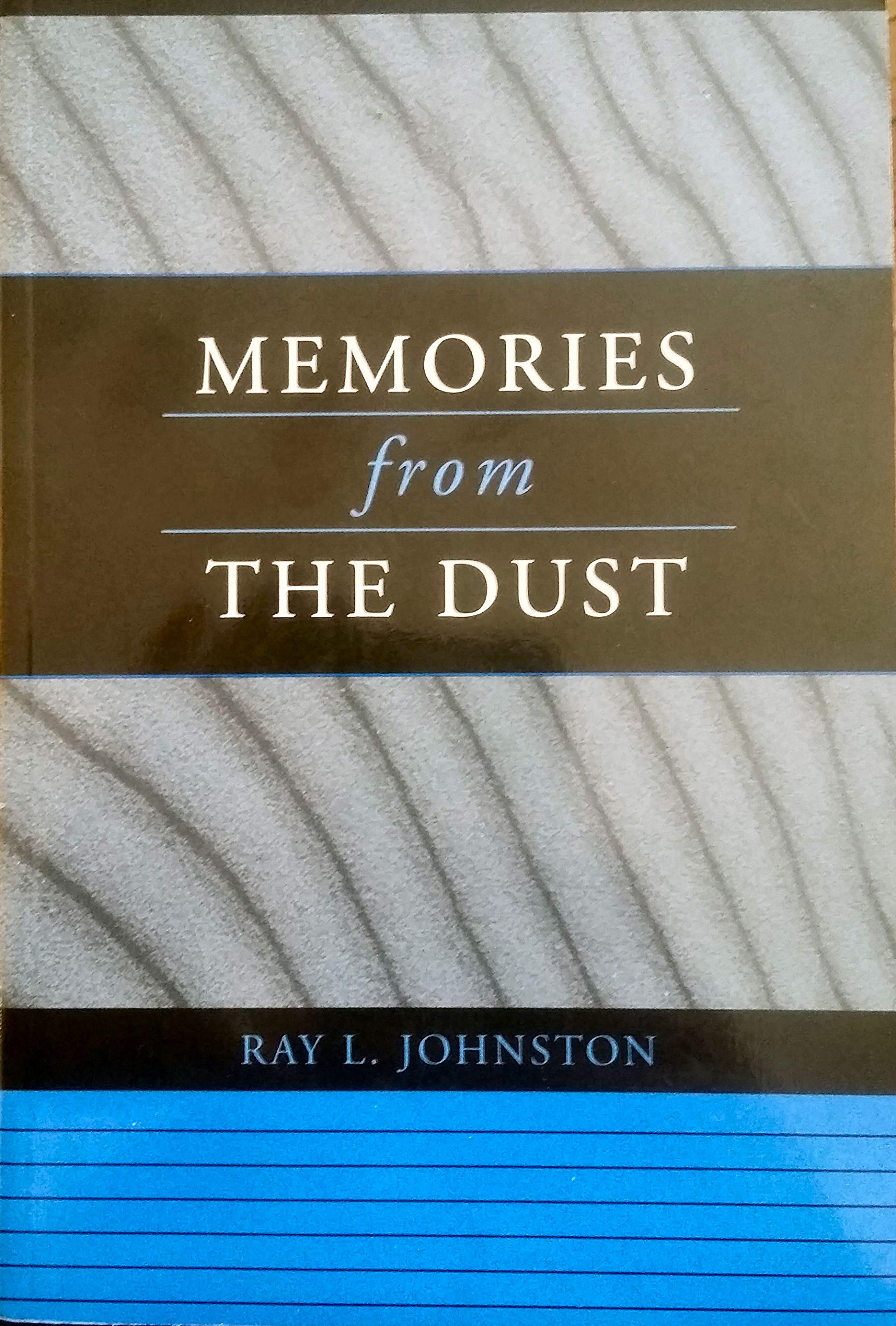Memories from the Dust,Used