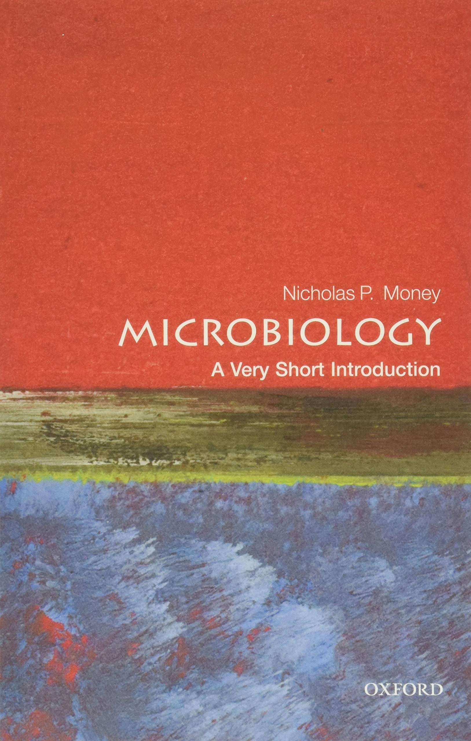 Microbiology: A Very Short Introduction (Very Short Introductions),New