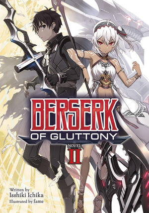 Berserk of Gluttony (Light Novel) Vol. 2,Used