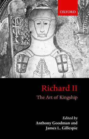 Richard II: The Art of Kingship,Used