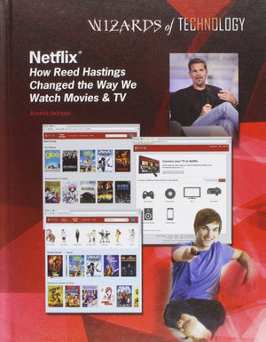 Netflix: How Reed Hastings Changed the Way We Watch Movies & TV (Wizards of Technology),Used