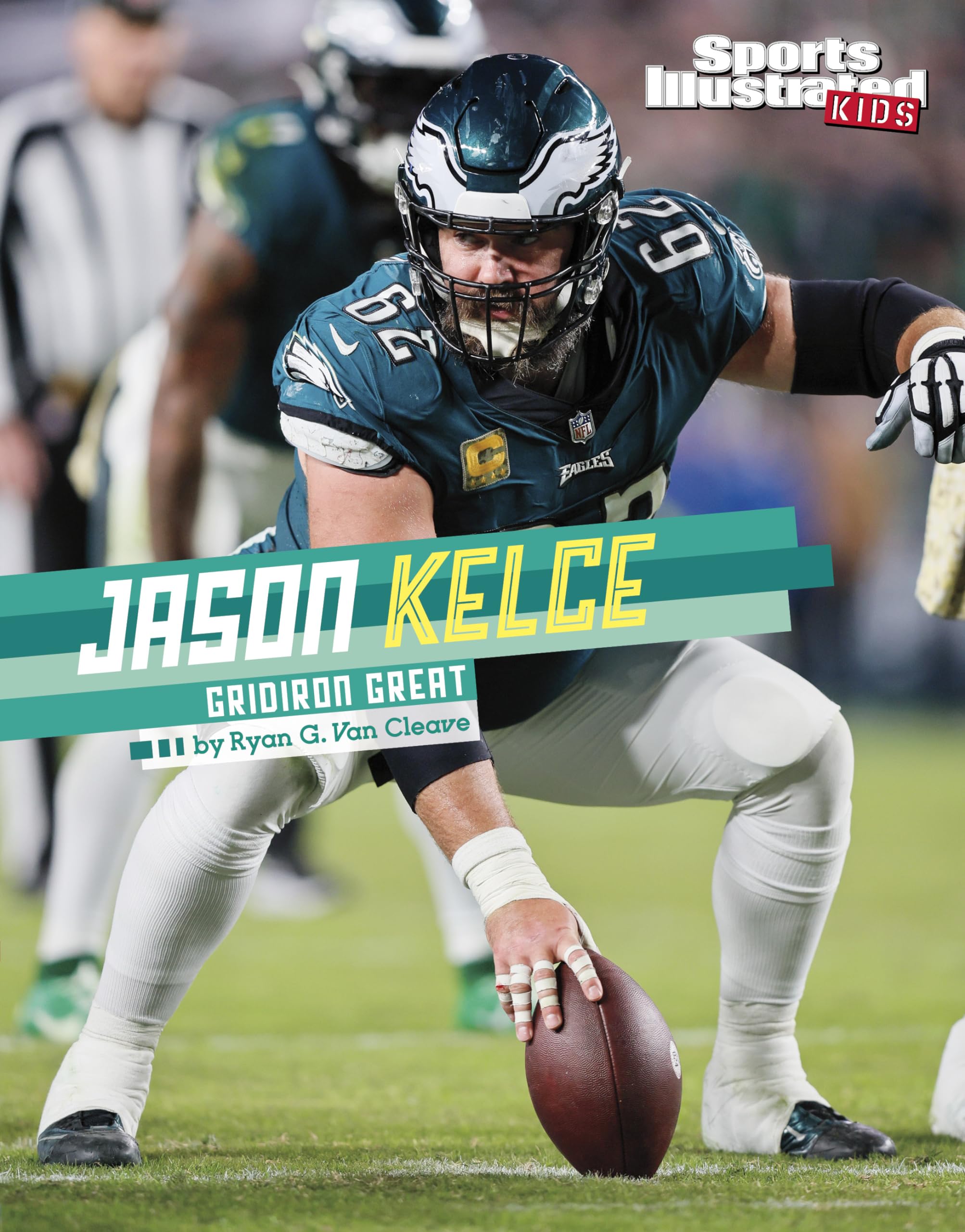 Jason Kelce: Gridiron Great (Sports Illustrated Kids Stars of Sports),New