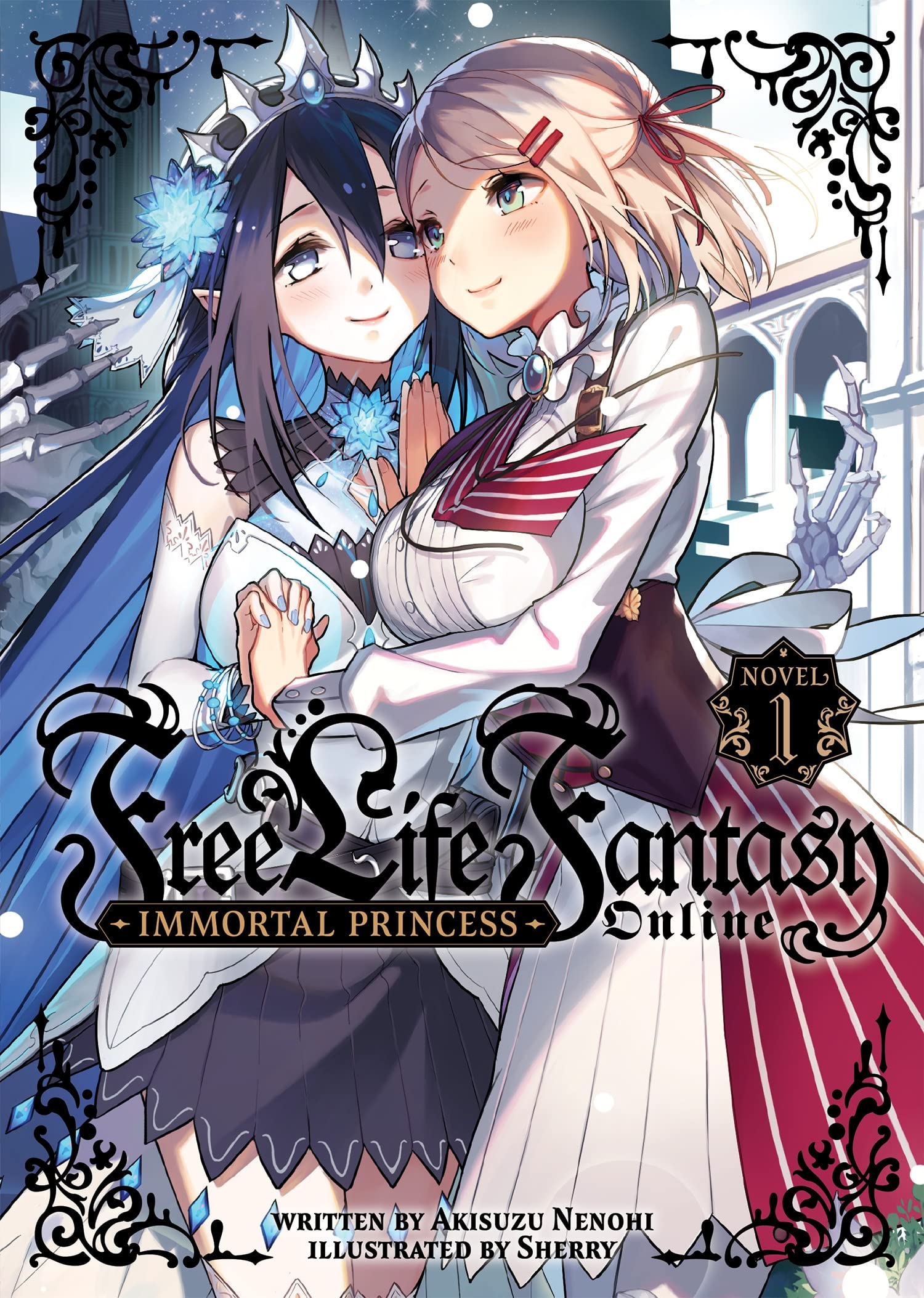 Free Life Fantasy Online: Immortal Princess (Light Novel) Vol. 1,New