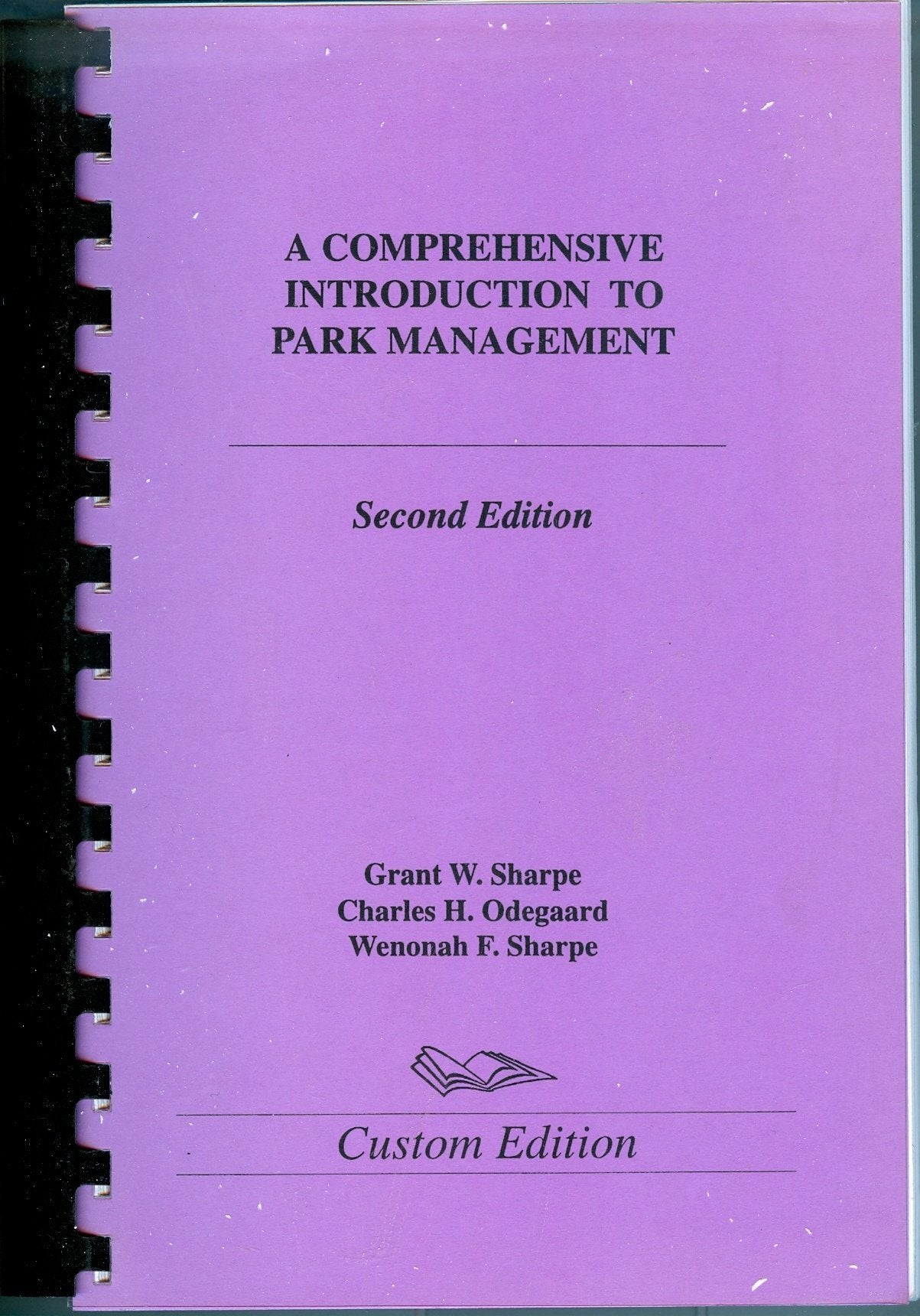 A Comprehensive Introduction to Park Management,New