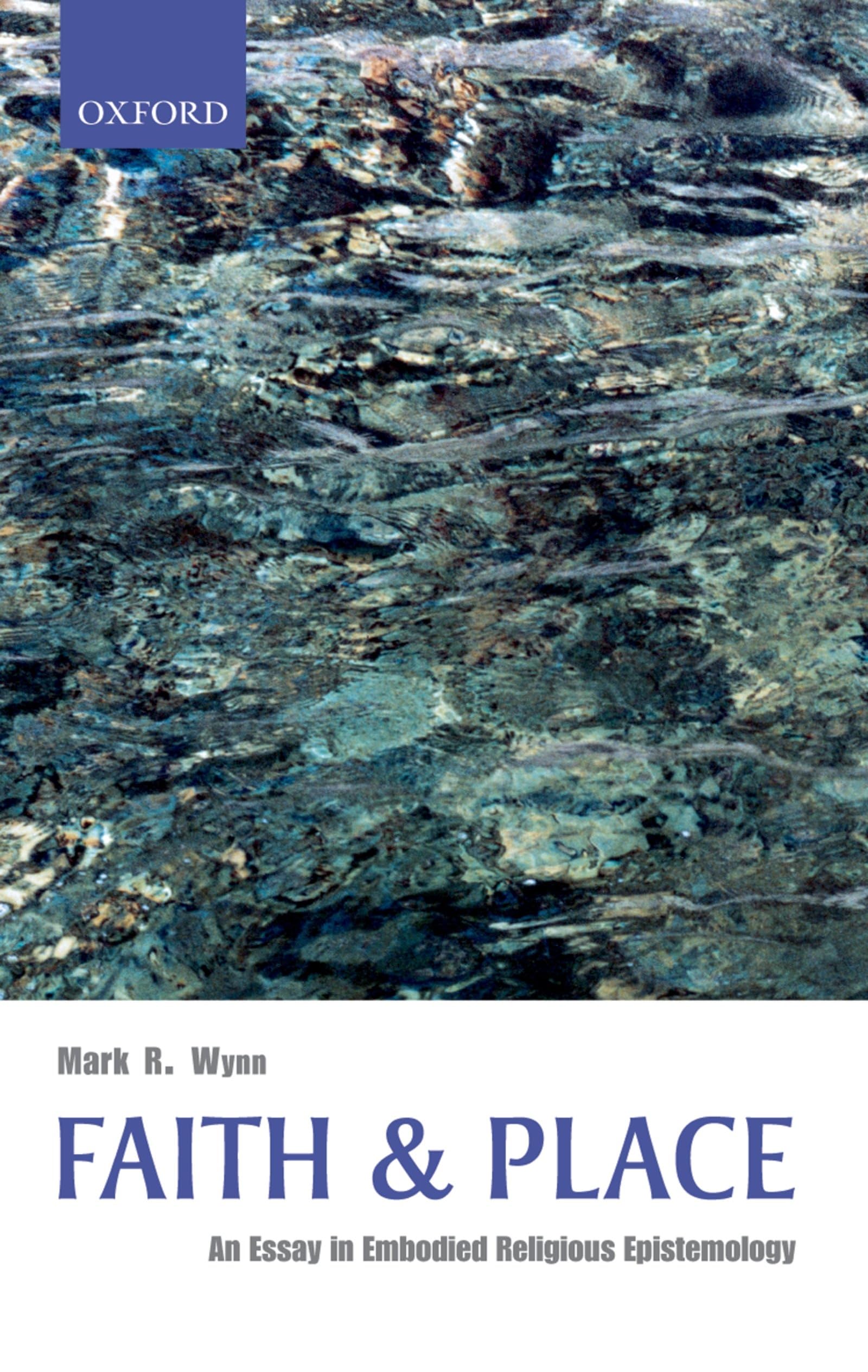 Faith and Place: An Essay in Embodied Religious Epistemology,Used
