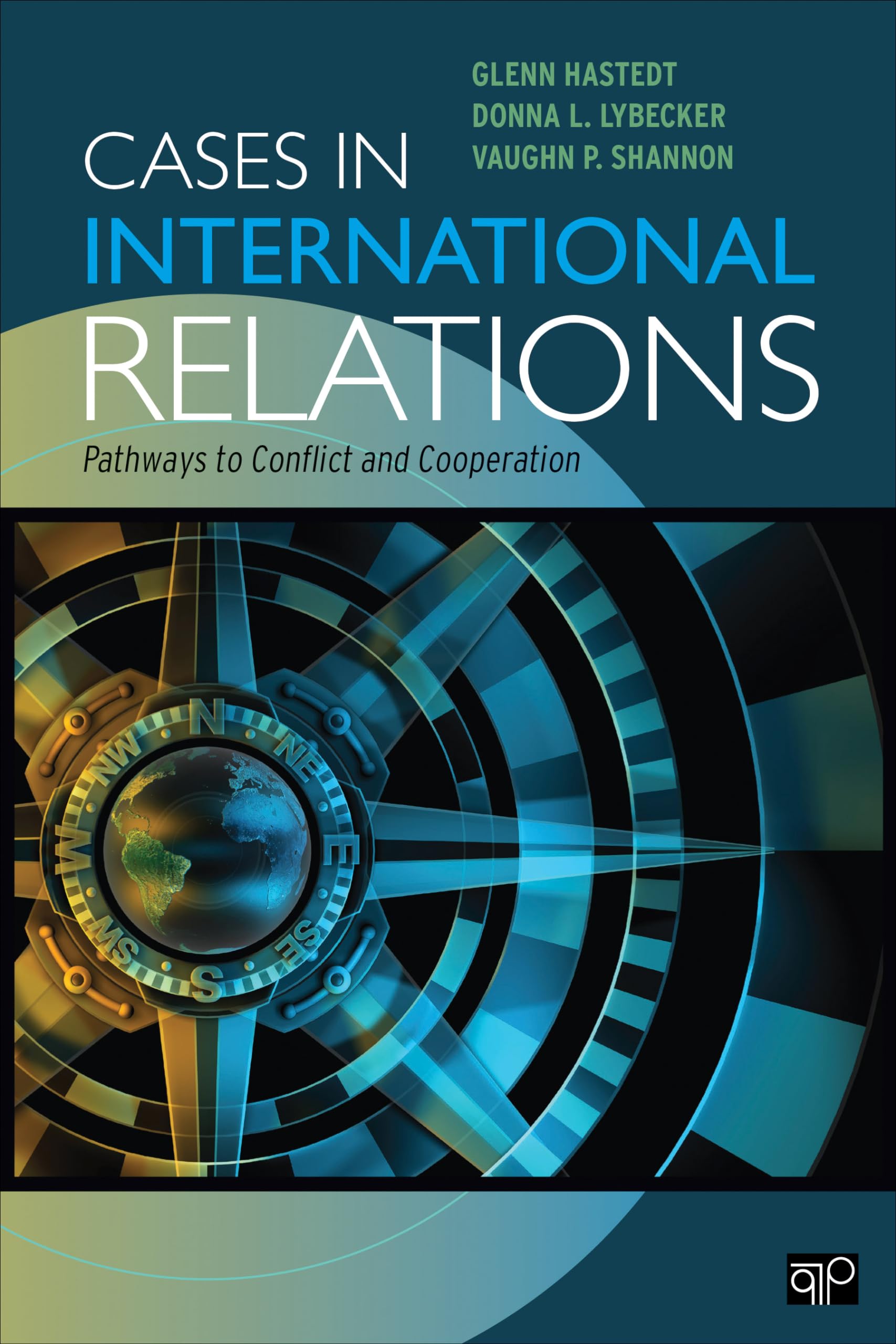 Cases in International Relations: Pathways to Conflict and Cooperation,Used