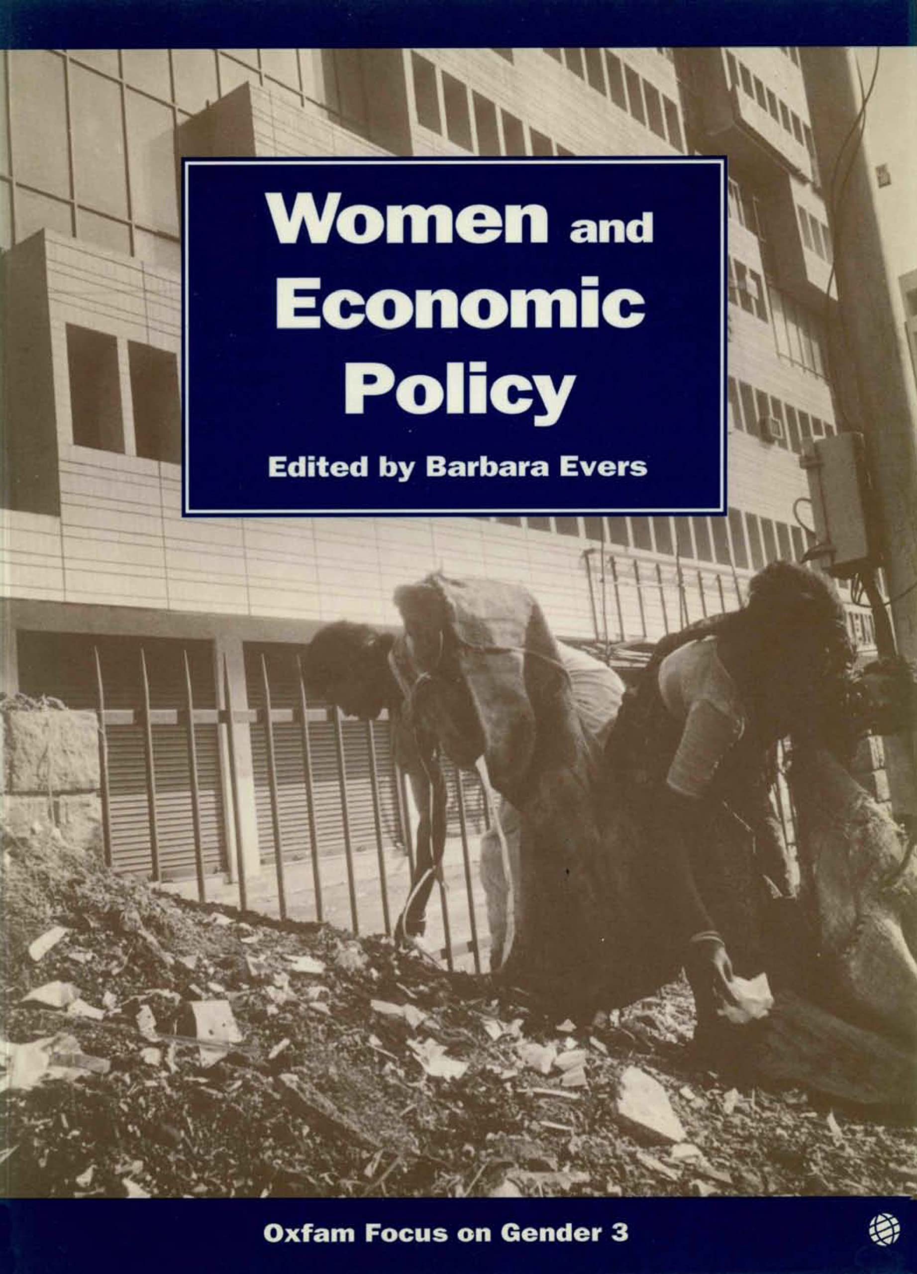 Women and Economic Policy (Oxfam Focus on Gender Series),Used